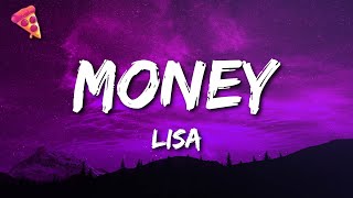 LISA  MONEY Lyrics [upl. by Ttenrag153]