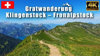 Gratwanderung Klingenstock  Fronalpstock  4K UHD [upl. by Lecirg]