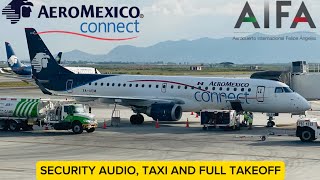 Despegue desde el AIFA ll FULL TAKEOFF ll AEROMEXICO CONNECT E190LR aifa [upl. by Lyon]