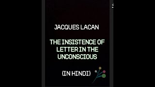 JACQUES LACAN  PSYCHOANALYTICAL CRITICISM  THE INSISTENCE OF THE LETTER IN THE UNCONSCIOUS [upl. by Aun]