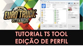 🟢 TUTORIAL  EDIÇÃO DO PERFIL DO ETS2 E ATS COM O TS SE TOOL [upl. by Leatri601]