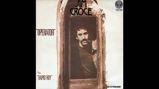 Jim Croce  Operator Thats Not the Way It Feels 2023 Remaster [upl. by Mercuri974]