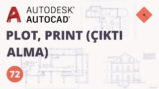 AutoCAD Dersleri 72  Plot Print Çıktı Alma [upl. by Adah]