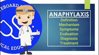 Anaphylaxis  Definition Mechanism Symptoms Evaluation Diagnosis Treatment [upl. by Ahsoj]