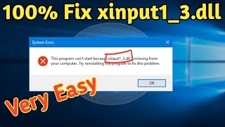 100 Fix xinput13dll file missing [upl. by Caye]