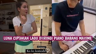 NgeGemesin 😱 Luna Maya Ciptakan Lagu Sendiri Sambil Diiringi Maxime Bouttier Main Piano [upl. by Barris347]