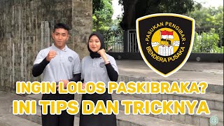 Lolos Paskibraka  ini tips dan trick nya [upl. by Lorianne952]