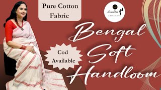 Bengal Soft Premium Cotton Handloom Sarees  Pure Cotton Sarees  Sanchita [upl. by Ephrem510]