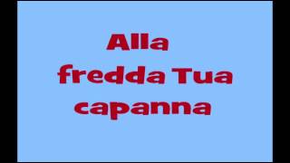 Alla fredda tua capanna [upl. by Nerag]