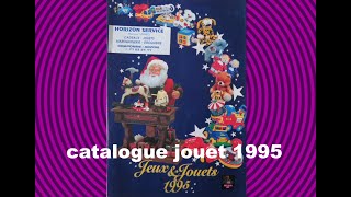 Catalogue jouet horizon Noel 1995 [upl. by Ailhad]