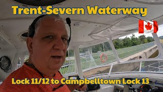 Great Loop Adventure S02E43 Day 27 Trent Severn Waterway Lock 12 to Campbellford Lock 13 🇨🇦 [upl. by Hcir]