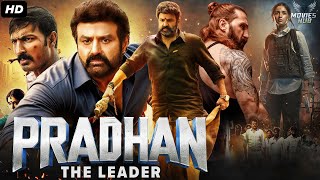 Pradhan The Leader  2024 New Released Full Hindi Dubbed Movie  South Movies 2024  Balakrishna [upl. by Tevlev]