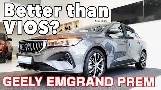 2022 Geely Emgrand Premium is Better than your VIOS and ALMERA  SoJooCars [upl. by Cirdet]