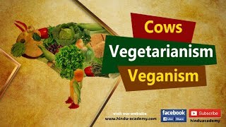 Story of Cows Vegetarianism and Veganism Jay Lakhani  Hindu Academy [upl. by Ferne]