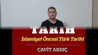 KPSS TARİH 01 İslamiyet Öncesi Türk Tarihi 1  CAVİT ARDIÇ [upl. by Perla71]