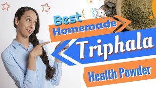 Homemade Triphala Powder Recipe  Best Ayurveda Weight Loss [upl. by Nido]