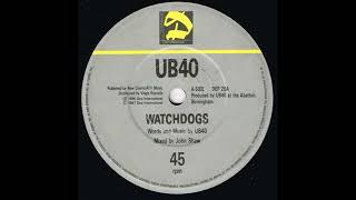 Watchdogs Single Version  UB40 [upl. by Acyssej513]