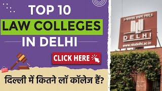 Top 10 Law Colleges in Delhi II Law Colleges in Delhi II Best law Colleges in Delhi II LLB [upl. by Bing]