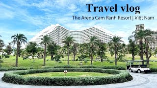 17  The Arena Cam Ranh Resort  Nghỉ dưỡng cuối hè [upl. by Enniotna588]