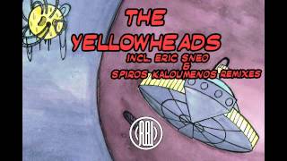 The YellowHeads  Old Riff Eric Sneo Remix Reload Black Label [upl. by Ailices812]