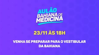 Aulão Bahiana de Medicina [upl. by Wright159]