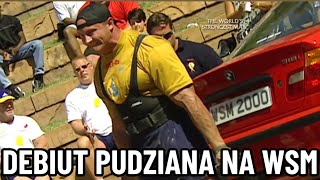 DEBIUT PUDZIANA NA WSM  DROGA DO MISTRZOSTW ŚWIATA STRONGMAN W 2000 ROKU [upl. by Auqinal]