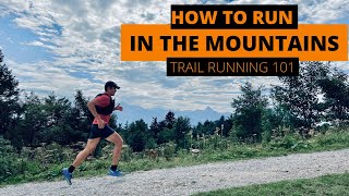 TRAIL RUNNING BASICS  TIPS and TRICKS to become a better trail runner [upl. by Adali]