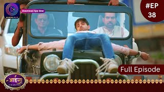 Aaina  New Show  23 January 2024  Full Episode 38  आईना   Dangal TV [upl. by Urial977]