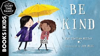 Be Kind  A Childrens Story about things that matter [upl. by Mccord]