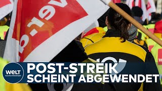 POSTSTREIK WOHL ABGEWENDET TarifEinigung zwischen deutscher Post und Verdi [upl. by Lance]