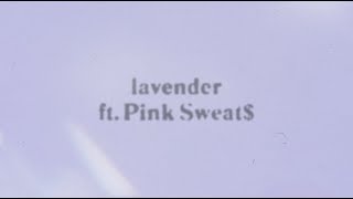 JVKE  lavender ft Pink Sweat [upl. by Quincy]