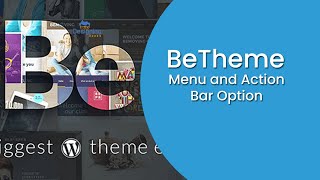 Betheme Tutorial 3 Menu and Action Bar Option  Setup Menu using Betheme [upl. by Ambert929]