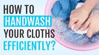 How to HAND WASH clothes  QUICK and EASY [upl. by Kitty106]