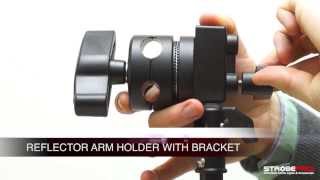 Reflector Arm Holder with Bracket [upl. by Nilrak45]