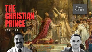 The Christian Prince Part One [upl. by Irahs]