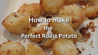 How to cook the Perfect Roast Potatoes [upl. by Blanc]