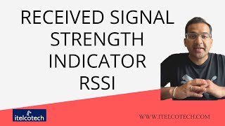 Received signal strength indicator  RSSI [upl. by Salba594]