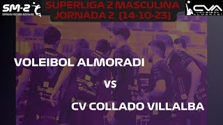 Partido de Superliga 2  20232024 CV Almoradi  CV Collado Villalba [upl. by Ednil155]