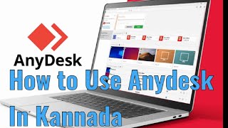 AnyDesk ಎನಿಡೆಸ್ಕ್ ಯೂಸ್ ಮಾಡೋದು ಹೇಗೆ What is AnyDesk How to Use In our Computer [upl. by Yvon]