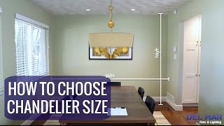 How to Choose the Right Chandelier Size [upl. by Nosna495]