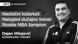 Dejan Milojević košarkaški trener  Pojačalo podcast EP 221 [upl. by Mcallister514]