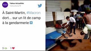 À SaintMartin Macron dort sur un lit de camp à la gendarmerie [upl. by Suzi]