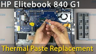 HP Elitebook 840 G1 Disassembly fan cleaning and thermal paste replacement [upl. by Haziza]