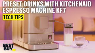 Preset Drinks on the KitchenAid Fully Automatic Espresso Machine KF7 – Tech Tips from Best Buy [upl. by Seraphim859]