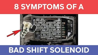 8 Symptoms of a Bad Shift Solenoid [upl. by Ymer]