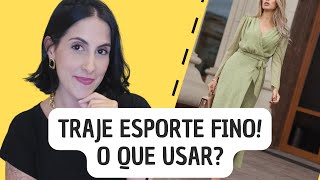 Traje Esporte Fino O que usar [upl. by Neeuq]