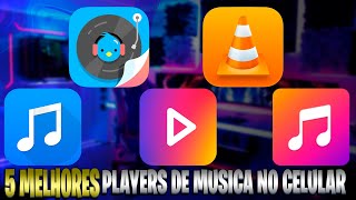 5 MELHORES PLAYERS DE MUSICA NO CELULAR DE GRAÇA Os melhores na minha opinião [upl. by Sacksen996]