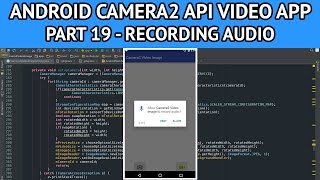 Android camera2 API video app  Part 19 recording audio with video [upl. by Orlov]