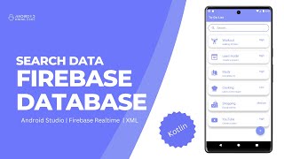 Search Data in RecyclerView using Firebase Realtime Database in Android Studio  Kotlin [upl. by Sarge782]