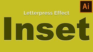 Inset  Letterpress Text Effect in Illustrator  Adobe Illustrator Tutorial [upl. by Leticia744]